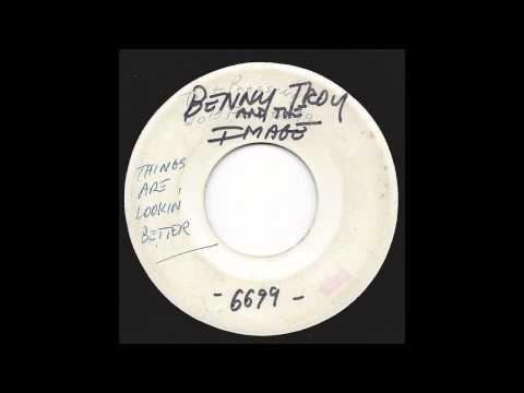 Benny Troy - Things Are Lookin' Better (Test Pressing)