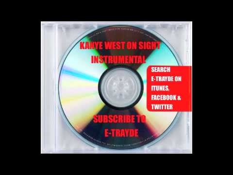 Kanye West - ON SIGHT - (OFFICIAL INSTRUMENTAL) HD QUALITY