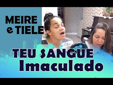 HINO 414 - TEU SANGUE IMACULADO - MEIRE E TIELE CCB