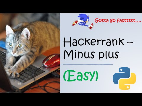 Hackerrank Plus Minus Walkthrough Python