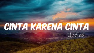 Download lagu 🎵 Cinta Karena Cinta - Judika (Lirik Lagu Lengkap) mp3 Download lagu 🎵 Cinta Karena Cinta - Judika (Lirik Lagu Lengkap) mp3