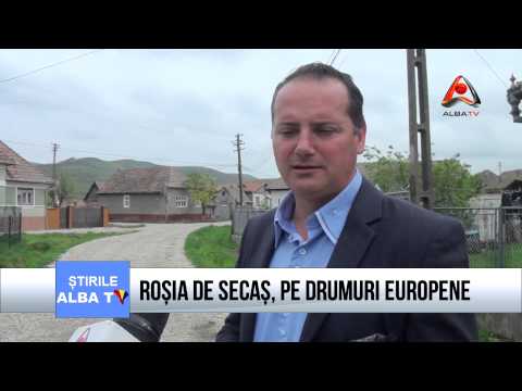 Roșia de Secas, pe drumuri europene