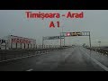 A1 Timișoara Arad Rainy Day