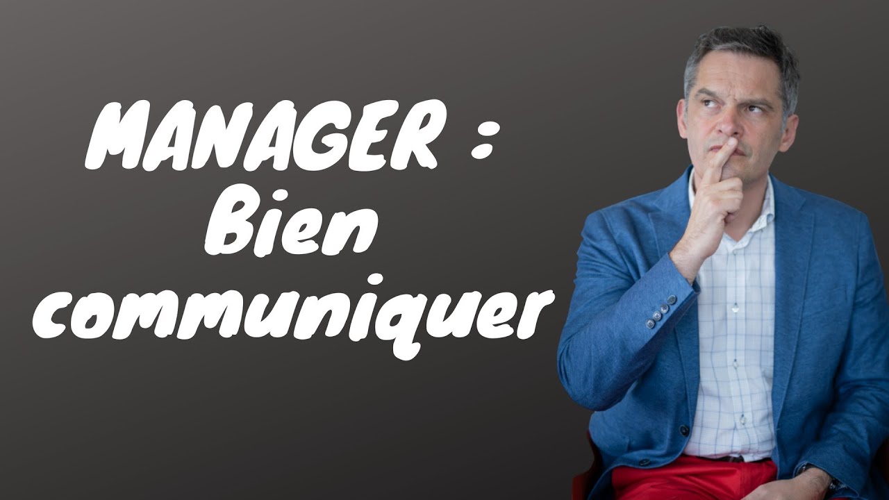 Bon en Communication : Pourquoi et Comment ?