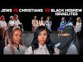 Christians vs. Jews vs. Black Hebrew Israelites | The Bridge