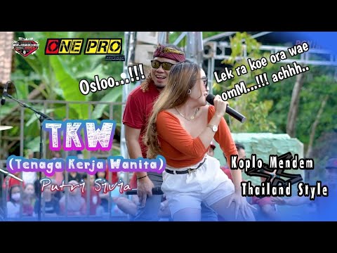 TKW (Tenaga Kerja Wanita) - Putri Silvia | ONE PRO live Pemuda Rejoagung Kidul bersatu | Adinda