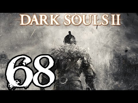 Dark Souls 2 Walkthrough - Part 68 - Mercy... For Now
