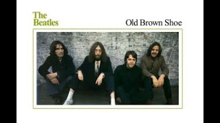 Old Brown Shoe (2023 Mix) · The Beatles
