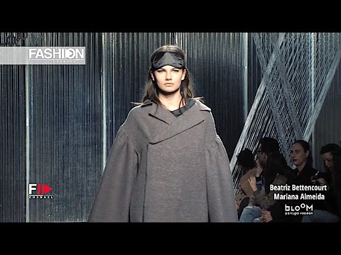 BEATRIZ BETTENCOURT - MARIANA ALMEIDA - Portugal Fashion Fall Winter 2017 2018 - Fashion Channel