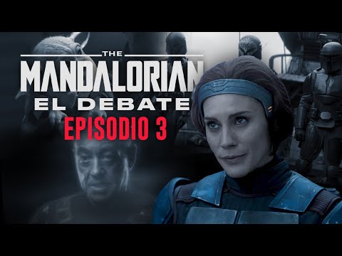 THE MANDALORIAN: BO KATAN, REFERENCIAS Y CONEXIONES | Debate Con Spoilers Episodio 3 Temporada 2