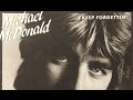 Michael McDonald - I Keep Forgettin'