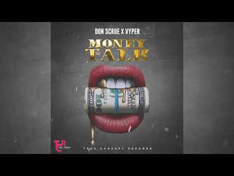 Don Scrue x Vyper - Money Talk