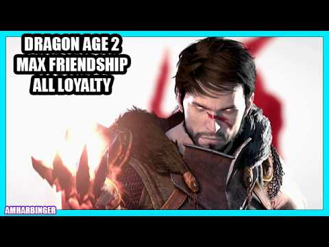 Dragon Age 2 100% Walkthrough Full Game No Commentary / All Loyalty Missions and Max Friendship