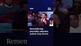 Remembering journalist, educator, activist Tony Brown