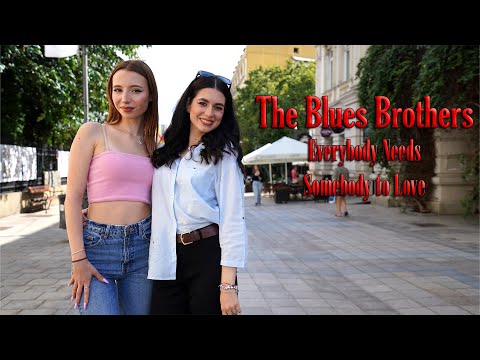 The Blues Brothers - Everybody Needs Somebody to Love (by Shut Up & Kiss Me!)