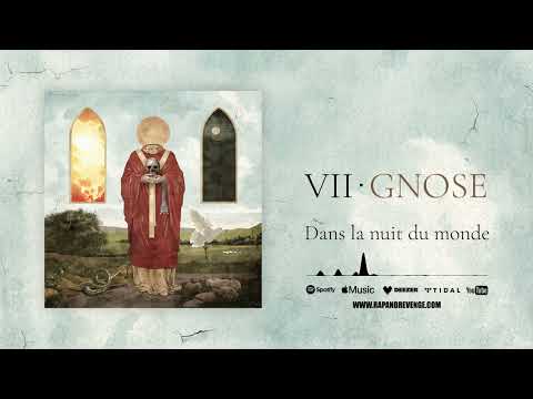 VII - Dans la nuit du monde