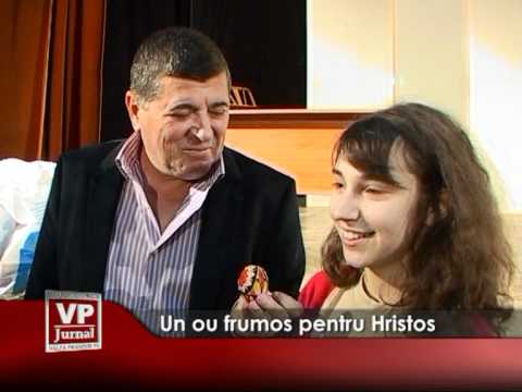 Un ou frumos pentru Hristos