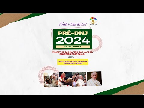 Santa Missa Pré-DNJ 2024, as 09h - Santuário Nossa Senhora Aparecida (Bugio)