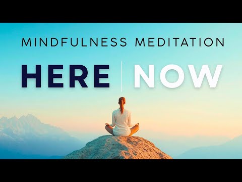 Qui, ora | Meditazione consapevole | 10 minuti