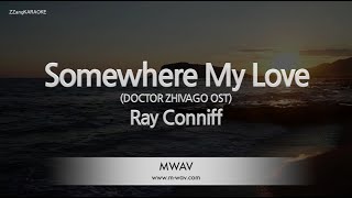 Ray Conniff-Somewhere My Love (DOCTOR ZHIVAGO OST) (Karaoke Version)