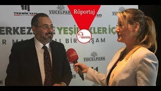 Teknik Yapı Yücelpark Projesi Umut Durbakayım Röportajı