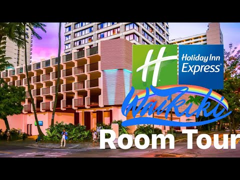 Holiday Inn Express Waikiki Room Tour