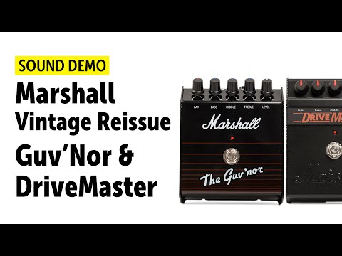 Marshall Vintage Reissue Guv'Nor & DriveMaster  - Sound Demo (no talking)