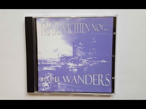 Rob Wanders - Aan De Amsterdamse Grachten (P. Goemans)