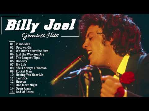 Billy Joel Greatest Hits Full Album 2020  - The Very Best of Billy Joel