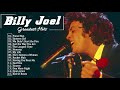 Billy Joel Greatest Hits Full Album 2020 The Very Best Of Billy Joel