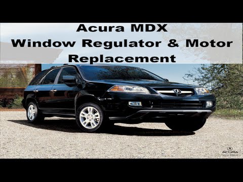 2006 Acura MDX Window Regulator And Motor Replacement (Full In Depth)