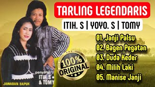 Download lagu DUET TARLING LAWAS PALING LEGENDARIS YOYO SUWARYO feat Hj. itih s | Tomy mp3