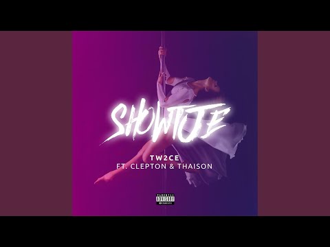 Showtje (feat. Clepton & Thaison)