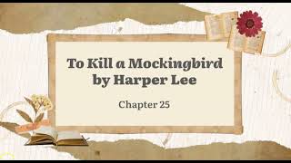 TKAM Chapter 25