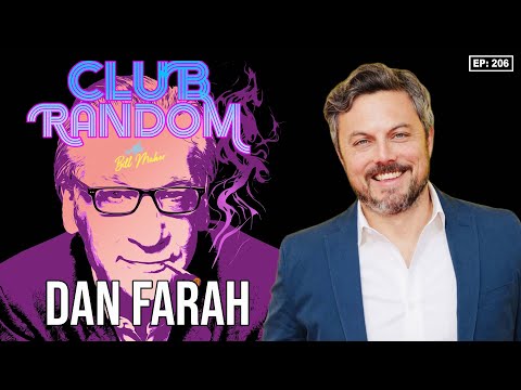 Dan Farah | Club Random with Bill Maher
