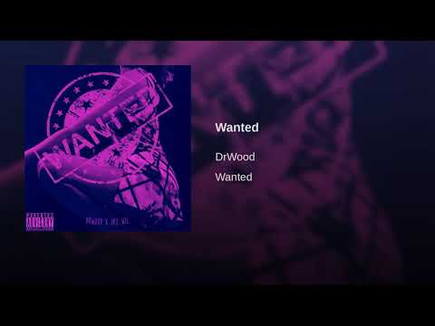 Wanted - DrWood x Jaz Wil (Prod. K Wrigs Beats)