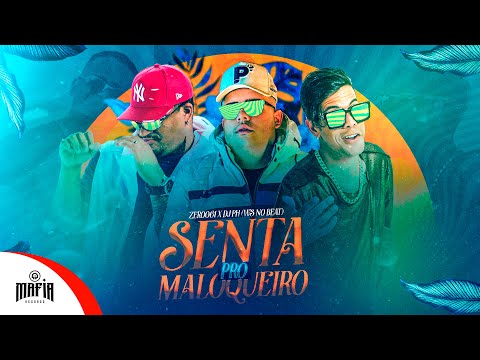 Senta Pro Maloqueiro - DJ PH x Zero61 (Prod.DJWS) @MafiaRecordss