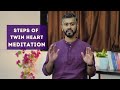 How To Do Twin Hearts Meditation Step By Step Explanation Marathi
