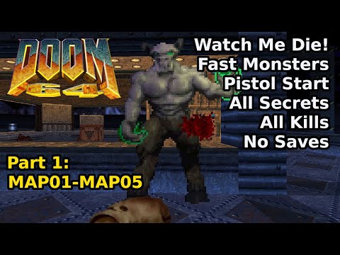 Doom 64 - Part 1: MAP01-MAP05 (Fast Watch Me Die! 100%)