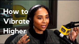 How to Vibrate Higher | Lalah Delia on The Tavis Smiley Podcast on KBLA [Highlights]