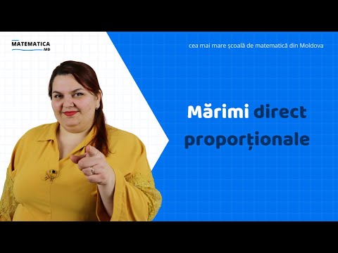 Mărimi direct proporționale | Matematica.md