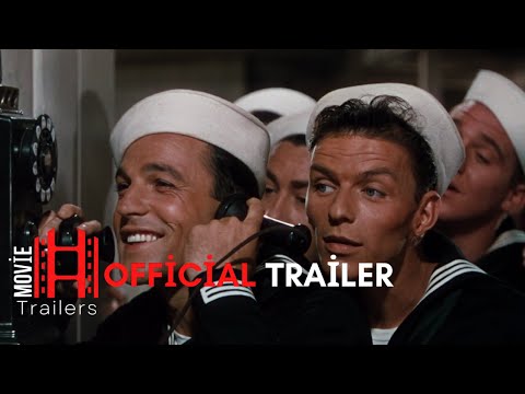 Anchors Aweigh (1945) Trailer | Frank Sinatra, Kathryn Grayson, Gene Kelly Movie