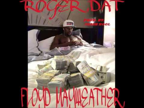 Roger Dat - Floyd Mayweather
