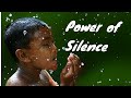 Power Of Silence Mon Ki Shakti