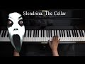 Slendrina The Cellar Piano Version