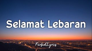 Ungu - Selamat Lebaran (Lyrics) 🎵