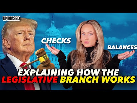 Part I: Everything to Know About the Legislative Branch of the U.S. Government | UNBIASED Politics