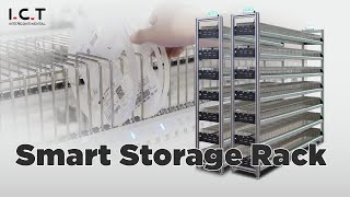 I C T Smart Storage Rack for SMD Reel Management