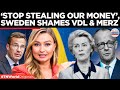 SWEDEN VS BRUSSELS Ebba Busch EXPOSES EU S Illegal Cash Grab