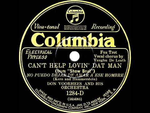 1928 Don Voorhees - Can't Help Lovin' Dat Man (Vaughn De Leath, vocal)